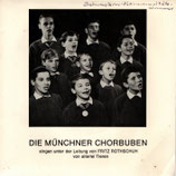 DIE MÜNCHNER CHORBUBEN singen unter der Leitung von Fritz Rothschuh von allerlei Tieren