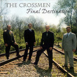 Crossmen - Final Destination