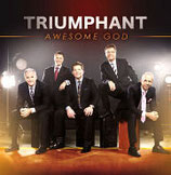 Triumphant Quartet - Awesome God