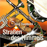 Jörg Swoboda  / Sir Gusche Band - Strassen des Himmel