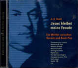 J.S.Bach - Jesus bleibet meine Freude ; Ein Welthit zwischen Barock und Rock-Pop