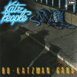 Bo Katzman Gang - Katz People