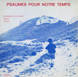 PSAUMES POUR NOTRE TEMPS - Ensemble De Cuivres Orgue Chant