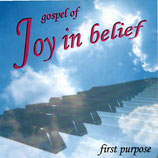 Gospel of Joy in belief - first purpose