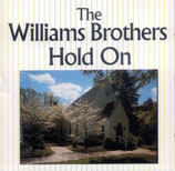 Williams Brothers - Hold On CD