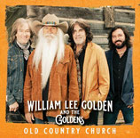 William Lee Golden & The Goldens - Old Country Church