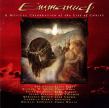 Emmanuel : A Musical Celebration of the Life of Christ