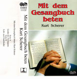 Kurt Scherer : Mit dem Gesangbuch beten (ERF)