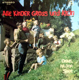 Hildor Janz - Alle Kinder gross und klein (Onkel Hildor singt)