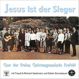 Krefelder Chor - Jesus ist der Sieger