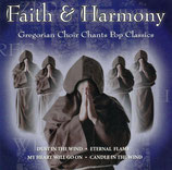 Gregorian Choir - Faith & Harmony (Chants Pop Classics)