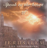 Lisa Shtrambrand - Speak To The Heart Of Jerusalem