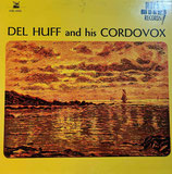 Del Huff and his Cordovox