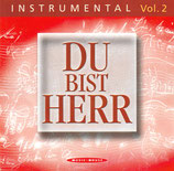 Music House : Du bist Herr INSTRUMENTAL Vol.2