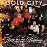 Gold City - Home For The Holidays
