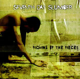 SEVENTH DAY SLUMBER - Picking Up The Pieces