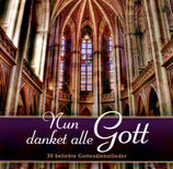 Nun danket alle Gott - 30 beliebte Gottesdienstlieder (2-CD GerthMedien)