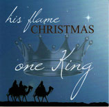 His Flame CHRISTMAS - One King