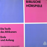 BIBLISCHE HÖRSPIELE : Die Taufe des Afrikaners