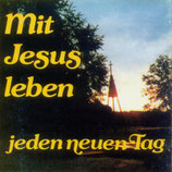 Gitarrenchor Zollern-Alb - Mit Jesus leben