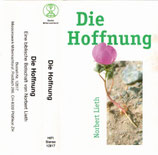 Norbert Lieth : Die Hoffnung (12817)