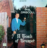 Phil Driscoll - A Touch of Trumpet