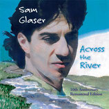 Sam Glaser - Across The River