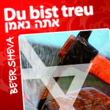 Be'er Sheva - Du bist treu