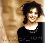 Nina Astrom - A Little Bit Of Love