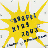 GOSPEL KIDS - Gospel Kids 2003