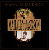 THE MAHALIA JACKSON STORY CD
