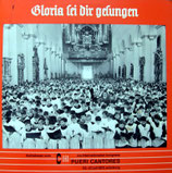 XIII. Internationaler Kongress PUERI CANTORES 23.-27.Juli 1970 Würzburg : Gloria sei Dir gesungen