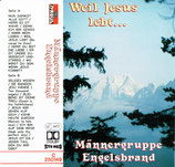 Männergruppe Engelsbrand - Weil Jesus lebt ...