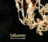 Tabasso - Time To Worship