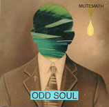 MUTEMATH - Odd Soul