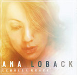 Ana Loback - Echoes Of Grace