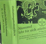 Niemand lebt für sich allein 23.Tagung der Süddeutschen Jährlichen Konferenz der Evangelisch-methodistischen Kirche 18.-23.Juni 1991 in Nürnberg