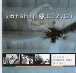 Worship @ clz.ch - .T.I.D.E.