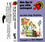 Rolf Kenzer / Peter Janssens - Mein Opa ist ganz schön anstrengend und andere lustige Geschichten