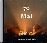 Helmut Jakob Hehl - 70 Mal