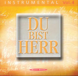 Du bist Herr - Instrumental Vol.4