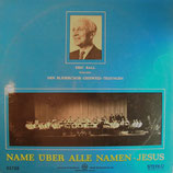 Bläserchor Geisweid-Thayngen - Name über alle Namen Jesus