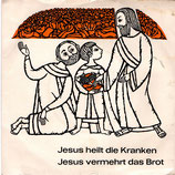 MFB NT 614 : Jesus heilt die Kranken / Jesus vermehrt das Brot