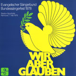 Evangelischer Sängerbund - Wir aber glauben