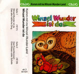 CALIG : Komm mit ins Winzel-Wunder-Land ; Winzel Wunder ist da