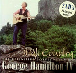 George Hamilton - High Country ; The Definitive Gospel Collection (2-CD)