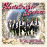 Kastelruther Spatzen - 16 Spatzen-Hits INSTRUMENTAL