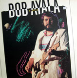 Bob Ayala - Rescued