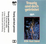 D.Dr. Kurt Zabel : Traurig und doch getröstet (ERF)