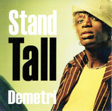 Demetri - Stand Tall